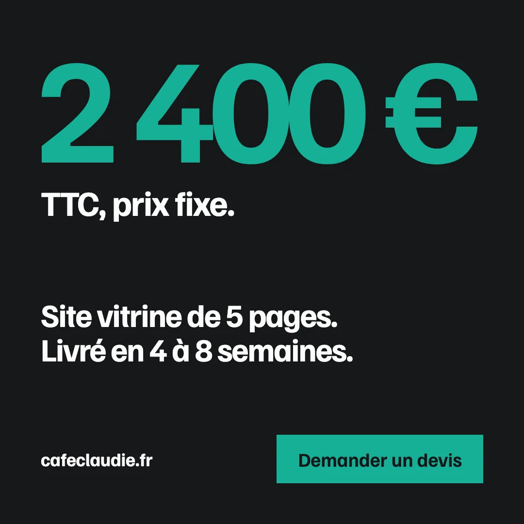 Annonce Claudie : 2 400 € TTC, prix fixe. Site vitrine de 5 pages, livré en 4 à 8 semaines.